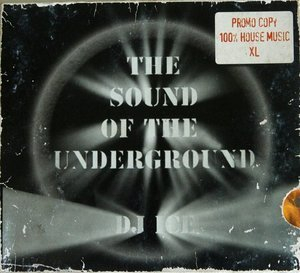 The Sound Of The Underground