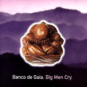 Big Men Cry