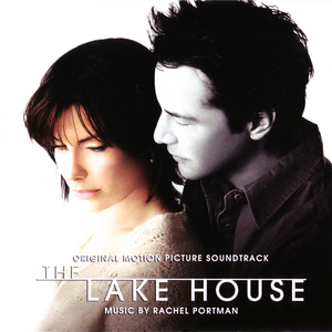The Lake House / Дом у Озера OST