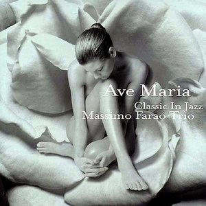Ave Maria : Classic In Jazz