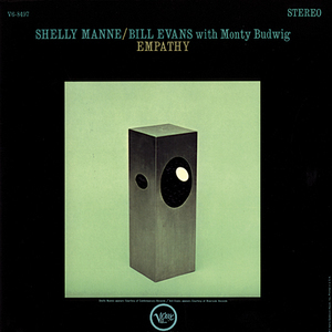 Shelly Manne-bill Evans. Empathy