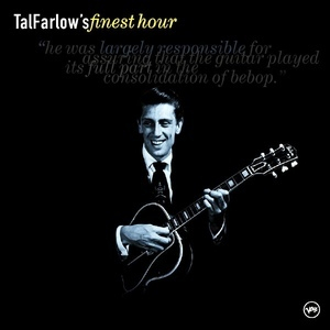 Tal Farlow's Finest Hour