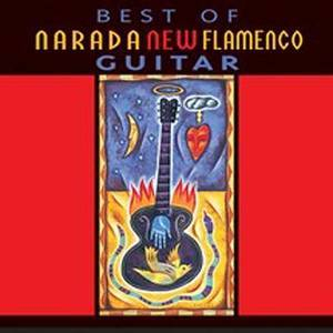 Best Of Narada New Flamenco Guitar