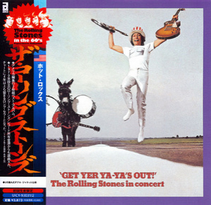 Get Yer Ya-Ya's Out! (2006 Japan MiniLP remastered)
