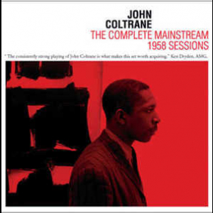 The Complete Mainstream 1958 Sessions