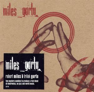 Trilok Gurtu / Miles Gurtu