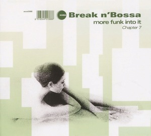 Break N' Bossa Chapter 7