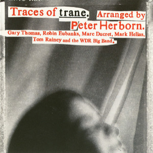 Traces Of Trane