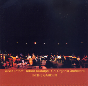 Go: Organic Orchestra - In The Garden (disc 1)