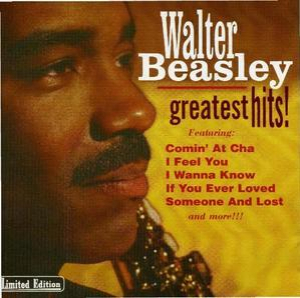 Walter Beasley Greatest Hits