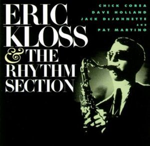 Eric Kloss & The Rhythm Section