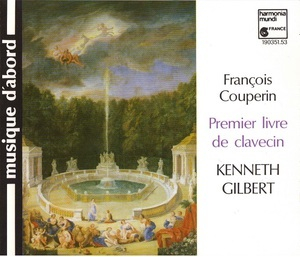 Premier Livre De Clavecin (Kenneth Gilbert)