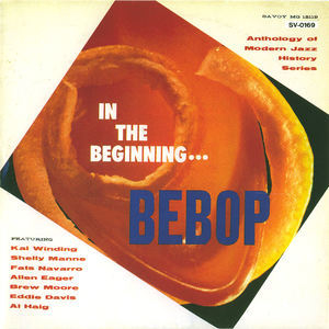 In The Beginning... Bebop
