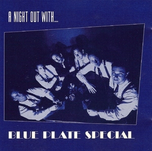 A Night Out With...blue Plate Special