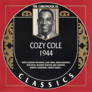 Cozy Cole - 1944 (Chronological Classics) 1995 FLAC MP3 ...