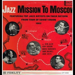 Jazz Mission To Moscow