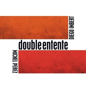 Double Entente