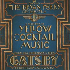 The Great Gatsby: Jazz Recordings Feat. The Bryan Ferry Orchestra