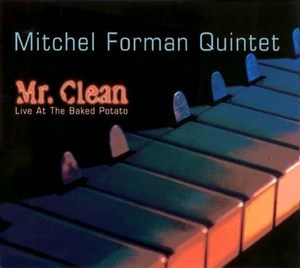 Mr. Clean (live At The Baked Potato)