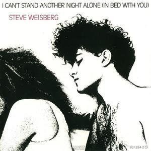 I Can't Satnd Another Night Alone (in Bed With You)