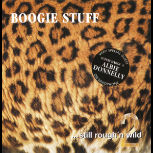 ...still Rough'n Wild 2