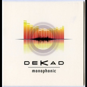 Monophonic