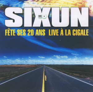 Fete Ses 20 Ans - Live а La Cigale - Cd1