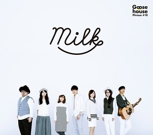 Milk (Goose house Phrase #10)