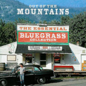 The Essential Bluegrass Collection