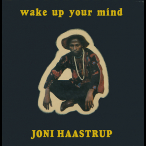Wake Up Your Mind (remastered)