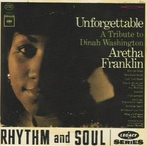 Unforgettable: A Tribute To Dinah Washington