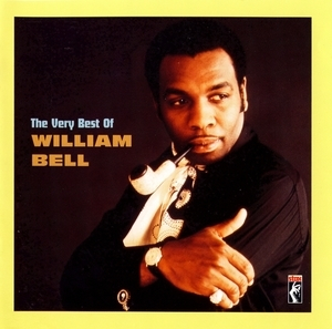 The Very Best Of William Bell