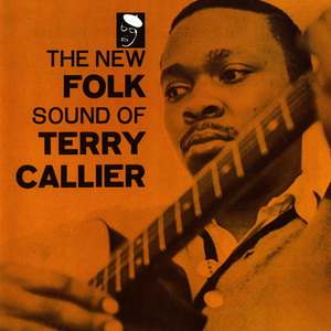 The New Folk Sound Of Terry Callier