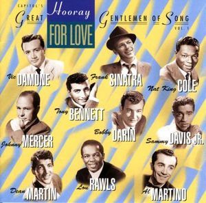 Hooray For Love - Capitol's Great Gentlemen Of Song