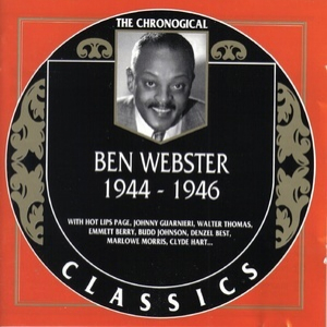 Ben Webster 1944-1946
