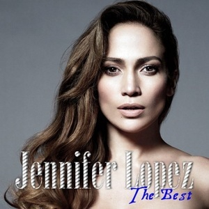 Jennifer Lopez - The Best (2012) FLAC MP3 DSD SACD Download HD Music ...