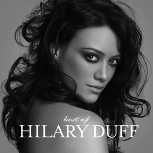 Best Of Hilary Duff