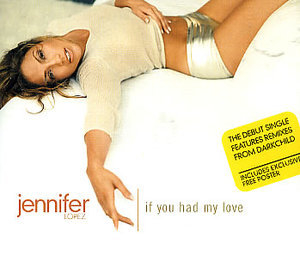 If You Had My Love [CDS]