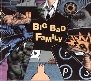 Big Bad Family