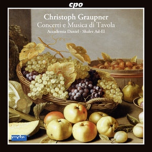 Christoph Graupner - Concerti E Musica Di Tavola