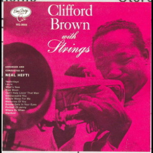 Clifford Brown With Strings