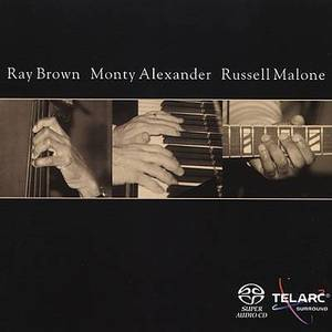 Ray Brown, Monty Alexander & Russell Malone