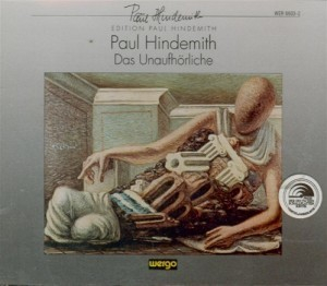 Hindemith: Das Unaufhorliche