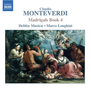 Monteverdi - Madrigals Book 4