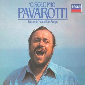 O Sole Mio - Favorite Neapolitan Songs