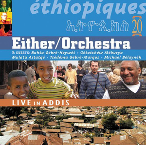 Ethiopiques, Vol. 20: (Live In Addis)