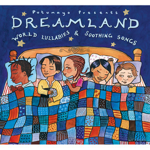 Putumayo Presents: Dreamland