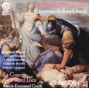 A. Scarlatti - Il Martirio Di Sant'orsola