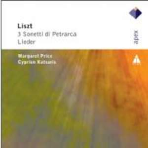Liszt. 3 Petrarch Sonnets & Lieder
