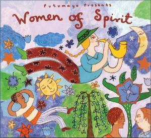 Putumayo Presents: Women Of Spirit